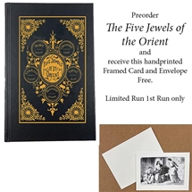 The Five Jewels of the Orient - Pre Order PLUS Handprinted Card Free